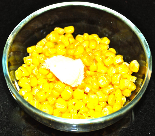 The Butter Dollop and the Frozen Corn goes into the Microwave for 5 minutes The Butter Dollop and the Frozen Corn goes into the Microwave for 5 minutes