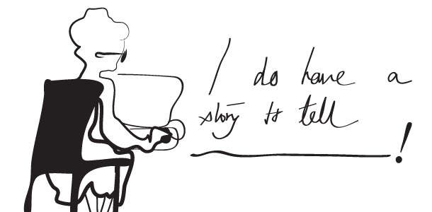 I do have a story to tell!